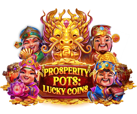 Play Prosperity Pots: Lucky Coins